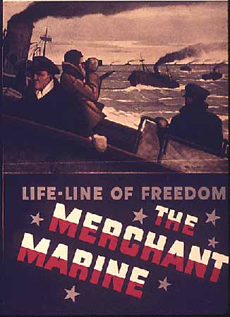 Life-Line of Freedom - the Merchant Marine poster
